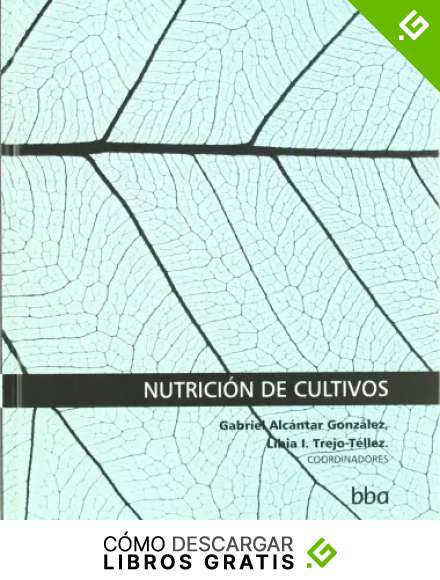 Nutrici&oacute;n de cultivos