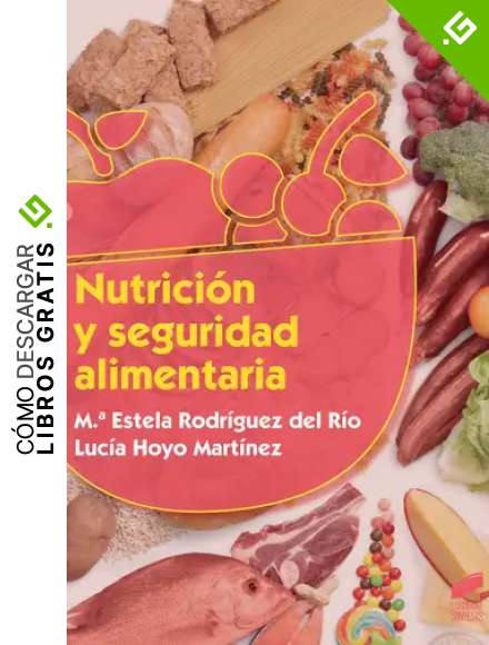 Nutrici&oacute;n y seguridad alimentaria: 3 (Industrias alimentarias)
