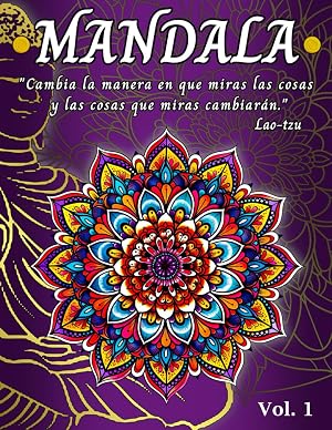 o MANDALAS Y FRASES C&Eacute;LEBRES o: Arte y Pensamiento. Libro para colorear, meditar, reflexionar y relajarse.