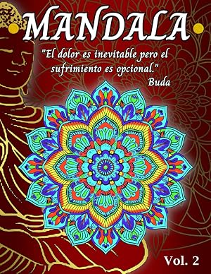 o MANDALAS Y FRASES C&Eacute;LEBRES o: Arte y Pensamiento. Libro para colorear, meditar, reflexionar y relajarse. Vol.2