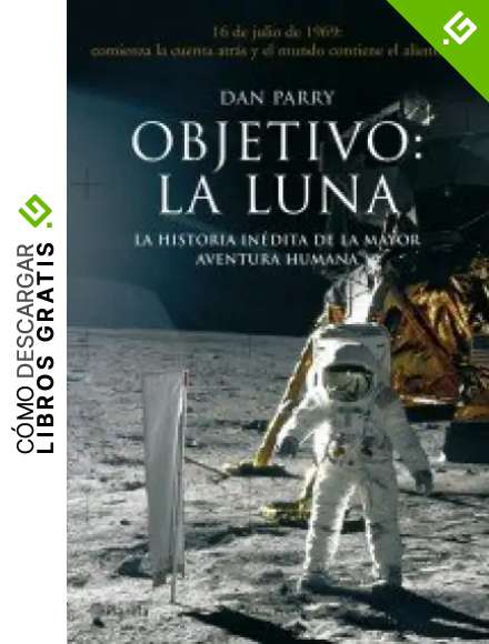 Objetivo: la Luna ((Fuera de colecci&oacute;n))