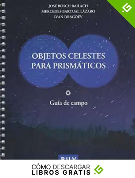 Objetos celestes para Prism&aacute;ticos