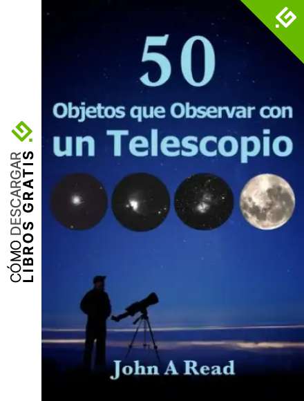 Objetos que Observar con un Telescopio
