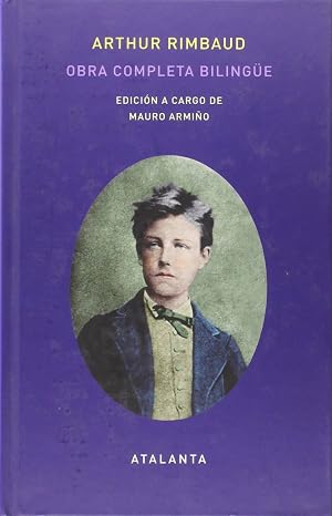 Obra completa de Arthut Rimbaud - Edici&oacute;n biling&uuml;e (MEMORIA MUNDI)