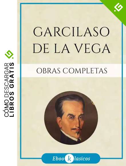 Obras Completas de Garcilaso de la Vega ⭐📚