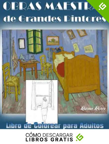 OBRAS MAESTRAS DE GRANDES PINTORES. Libro de colorear para adultos.