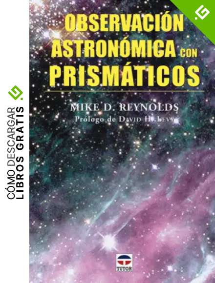 Observaci&oacute;n astron&oacute;mica con prism&aacute;ticos
