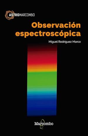 Observaci&oacute;n espectrosc&oacute;pica: 1 (ASTROMARCOMBO)