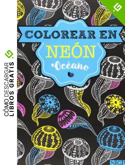 Oc&eacute;ano. Colorear En Neon (Colorear en ne&oacute;n)
