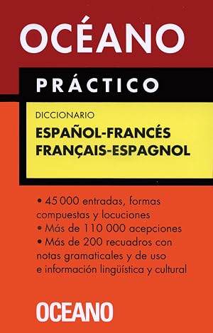 Oc&eacute;ano Pr&aacute;ctico Diccionario Espa&ntilde;ol - Franc&eacute;s / Fran&ccedil;ais - Espagnol (Diccionarios)