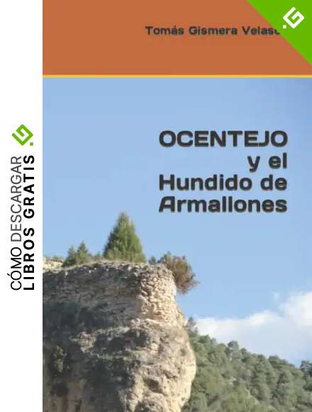 OCENTEJO y el Hundido de Armallones