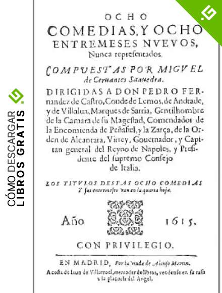 OCHO COMEDIAS Y OCHO ENTREMESES NUEVOS NUNCA REPRESENTADOS