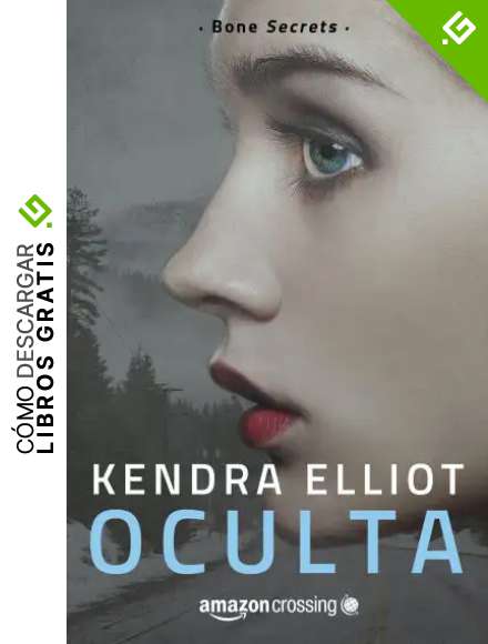 Oculta (Bone Secrets n&ordm; 1)