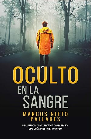 Oculto en la sangre: (Thriller policiaco de misterio y suspense)