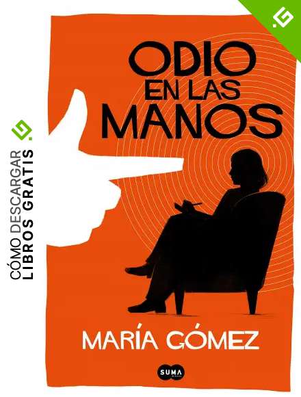 Odio en las manos (SUMA)