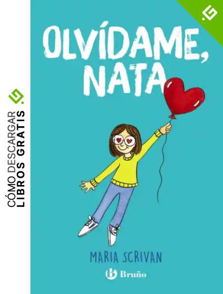 Olv&iacute;dame, Nata (Castellano - A PARTIR DE 10 A&Ntilde;OS - PERSONAJES Y SERIES - Cool Nata)