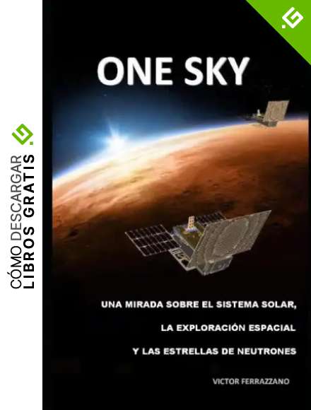 ONE SKY: una mirada sobre el sistema solar, la exploraci&oacute;n espacial y las estrellas de neutrones.