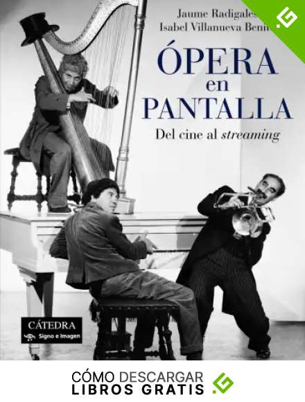 &Oacute;pera en pantalla: Del cine al "streaming" (Signo e imagen)