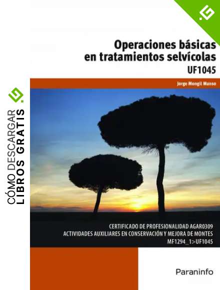 Operaciones b&aacute;sicas en tratamientos selv&iacute;colas