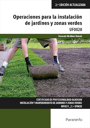 Operaciones para la instalaci&oacute;n de jardines y zonas verdes