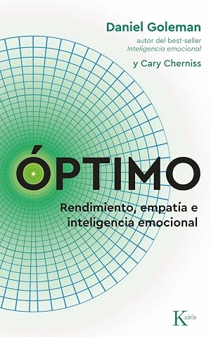 &Oacute;ptimo: Rendimiento, empat&iacute;a e inteligencia emocional (Psicolog&iacute;a perenne)