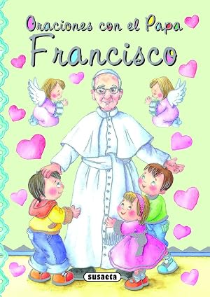 Oraciones con el Papa Francisco (Peque&ntilde;os cristianos)