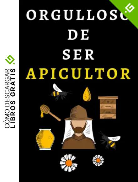 Orgulloso De Ser Apicultor: Cuaderno De Notas Ideal Para Apicultores - 120 P&aacute;ginas