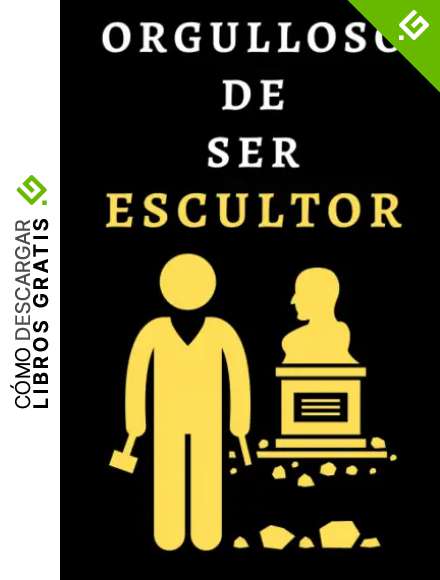 Orgulloso De Ser Escultor: Cuaderno De Notas Ideal Para Escultores - 120 P&aacute;ginas