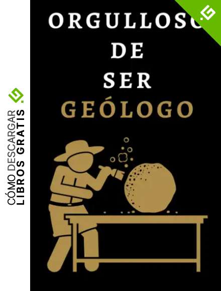 Orgulloso De Ser Ge&oacute;logo: Cuaderno De Notas Ideal Para Ge&oacute;logos - 120 P&aacute;ginas