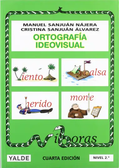 Ortografia Ideovisual. Nivel 2 (7-8 A&ntilde;os