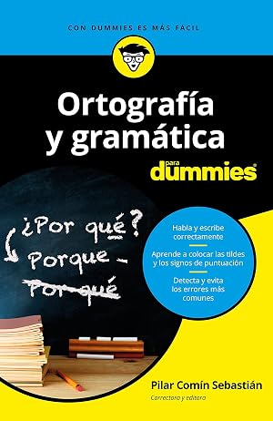 Ortograf&iacute;a y gram&aacute;tica para dummies