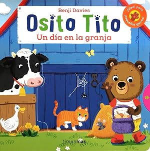 Osito Tito. Un d&iacute;a en la granja