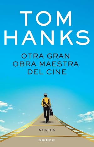 Otra gran obra maestra del cine (Novela)