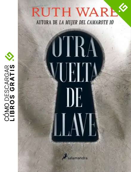 Otra vuelta de llave (Novela (Best Seller))