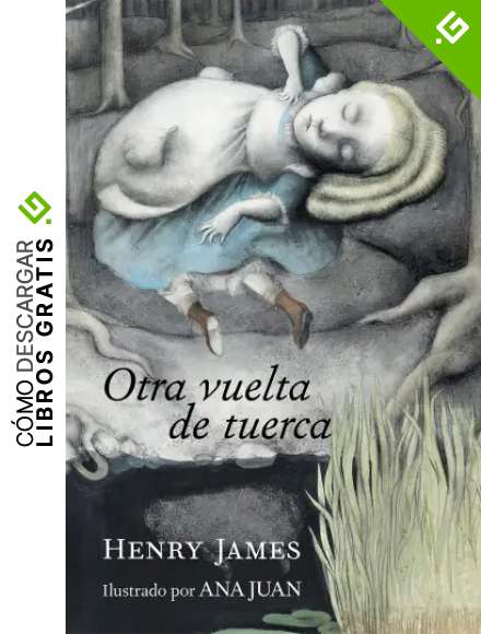 Otra vuelta de tuerca (Literatura ilustrada)