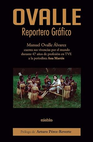 OVALLE. Reportero Gr&aacute;fico