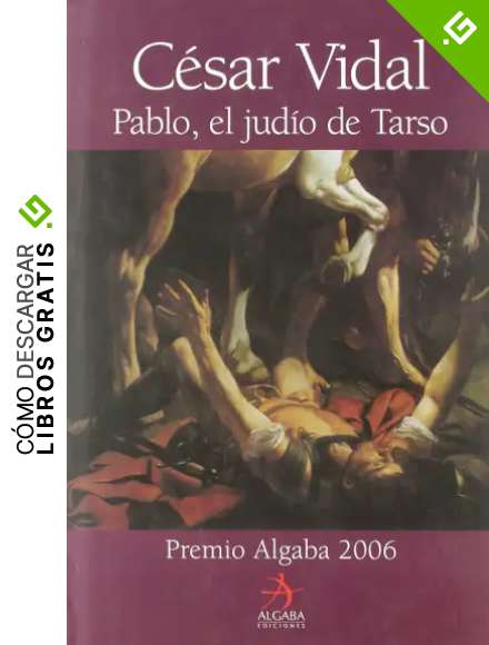 Pablo El Judio De Tarso (Biograf&iacute;as)