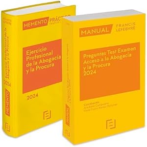 Pack Memento Ejercicio Profesional de la Abogac&iacute;a 2024 + Manual Preguntas Test Examen Acceso a la Abogac&iacute;a 2024 (MEMENTO PRACTICO)