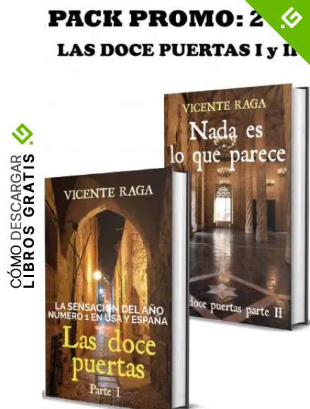 PACK PROMO: 2 x 1 - Las doce puertas I y II