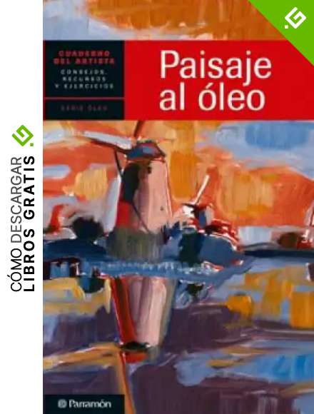Paisaje al &oacute;leo (Cuadernos del artista)