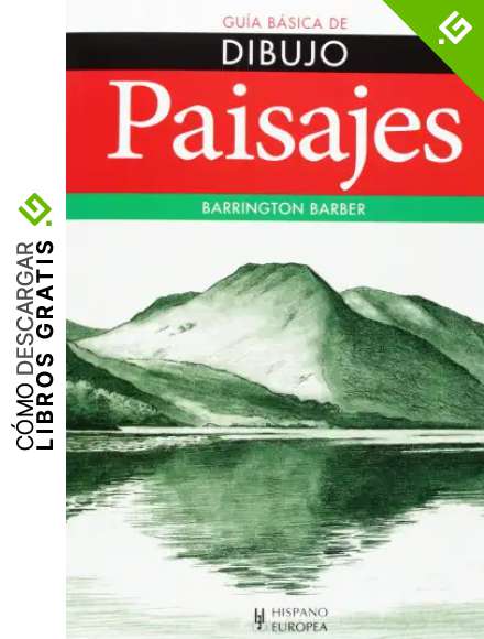 Paisajes (Gu&iacute;a b&aacute;sica de dibujo)