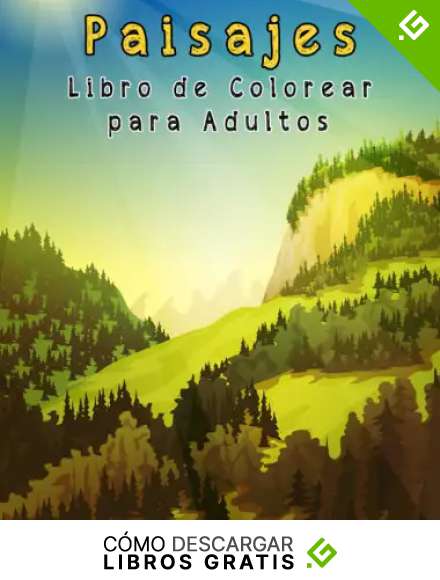 Paisajes Libro de Colorear para Adultos: Con Hermosas playas tropicales, Curiosas Ciudades, Frescas Monta&ntilde;as, Paisajes Rurales y mucho m&aacute;s