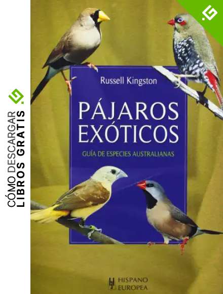 P&aacute;jaros ex&oacute;ticos (Mascotas/ Pets)