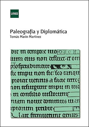 Paleograf&iacute;a y diplom&aacute;tica (GRADO)