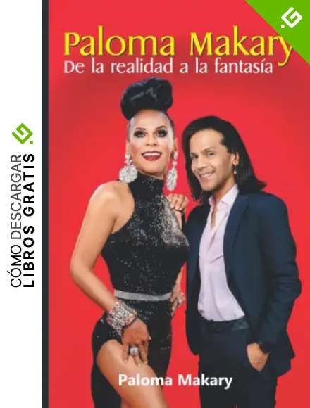 PALOMA MAKARY: DE LA REALIDAD A LA FANTAS&Iacute;A