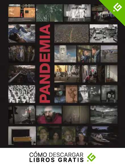 Pandemia: Miradas de una tragedia