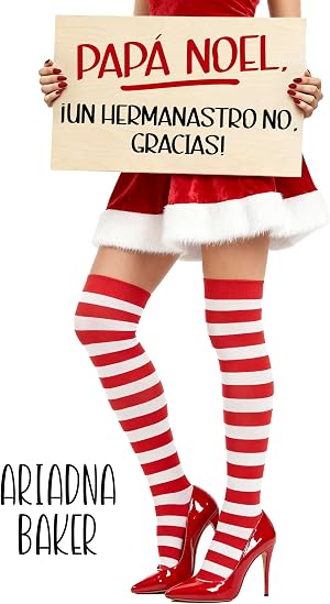Pap&aacute; Noel, &iexcl;un hermanastro no, gracias!