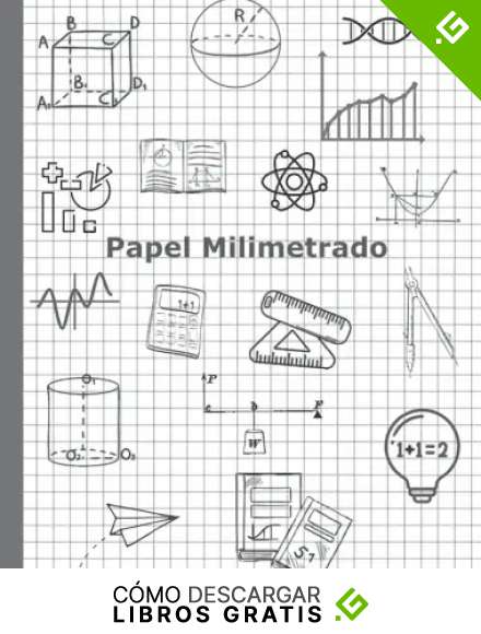 Papel Milimetrado: Cuaderno milimetrado a4 para estudiantes de matem&aacute;ticas y ciencias de dibujo y gr&aacute;ficos | 120 p&aacute;ginas cuadriculadas de 4 x 4 - tama&ntilde;o perfecto 8.5 x 11 pulgadas