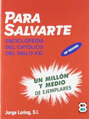 para Salvarte. 58ﾦ Edic. Edibesa (SINAI)