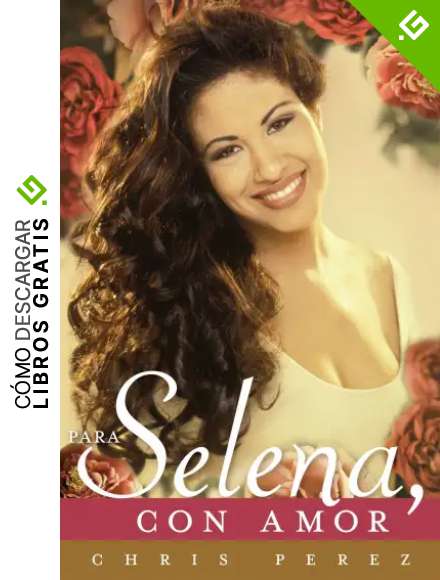 Para Selena, Con Amor